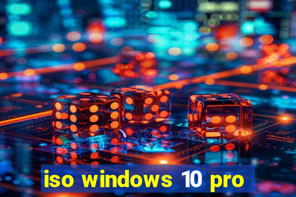 iso windows 10 pro